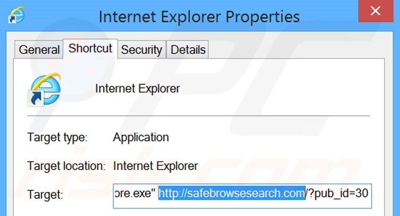 Eliminar safebrowsesearch.com del destino del acceso directo de Internet Explorer paso 2