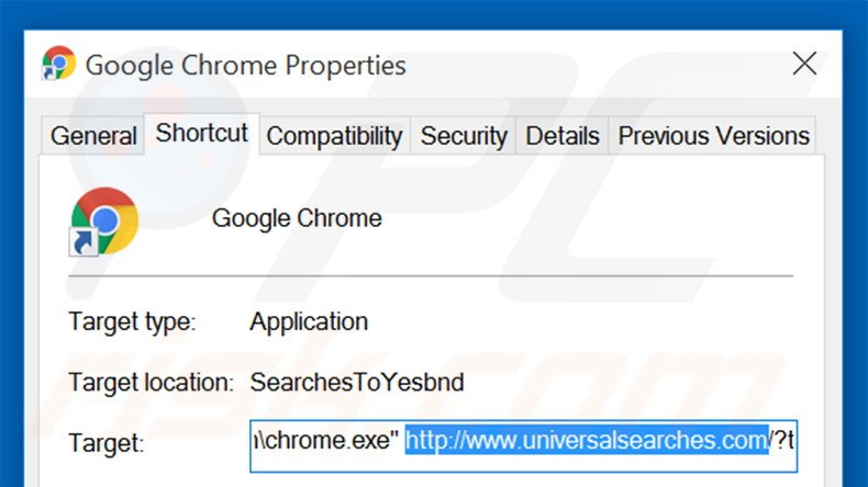 Eliminar universalsearches.com del destino del acceso directo de Google Chrome paso 2