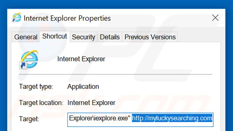 Eliminar myluckysearching.com del destino del acceso directo de Internet Explorer paso 2