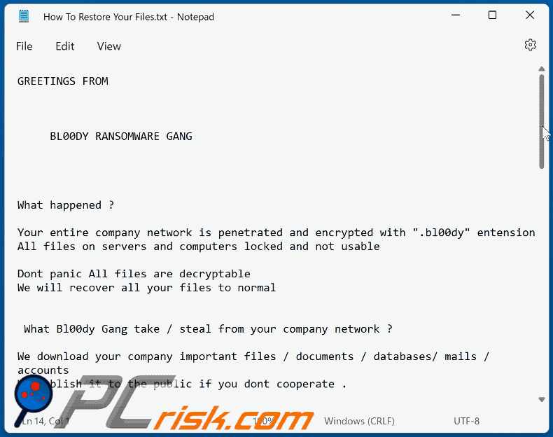 Mensaje del ransomware Bl00dy que pide un rescate (How To Restore Your Files.txt) GIF