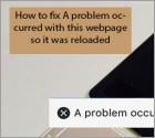 ¿Cómo Reparar "A Problem Occurred With This Webpage So It Was Reloaded"?