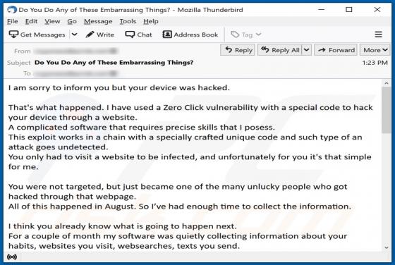 Email Estafa "I Am Sorry To Inform You But Your Device Was Hacked"