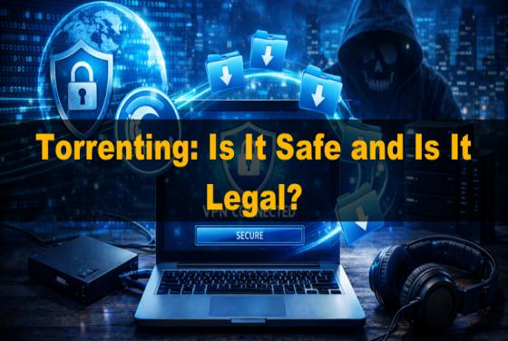 ¿Qué es el torrenting? ¿Es seguro y legal?