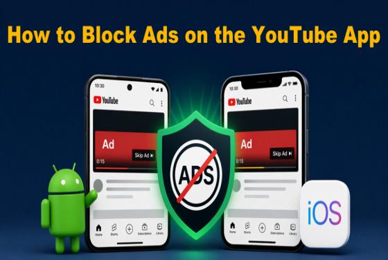 Las 5 mejores formas de bloquear anuncios en la app de YouTube en Android e iOS