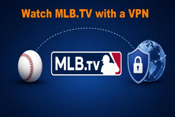 Cómo ver MLB.TV en 2026 con una VPN