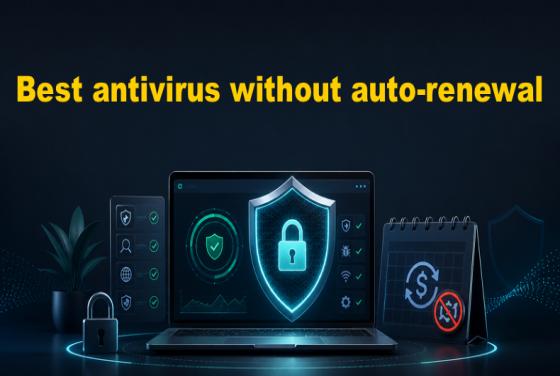 Mejor software antivirus sin renovación automática en 2026