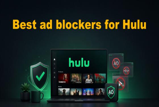Los 5 mejores bloqueadores de anuncios para Hulu en 2026
